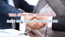 Dịch vụ làm visa Trung Quốc diện công tác tại TPHCM